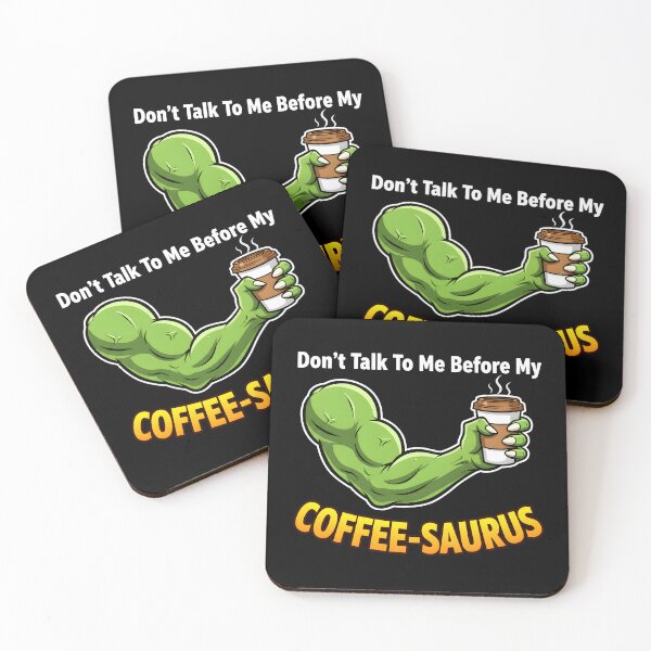 Item preview, Don't Talk To Me Before My Coffee-Saurus Funny Dino Coffee designed and sold by Fuechse.