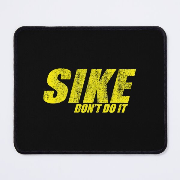 Item preview, SIKE DON’T DO IT! - Diary of a Wimpy Kid designed and sold by TommieWisoky.