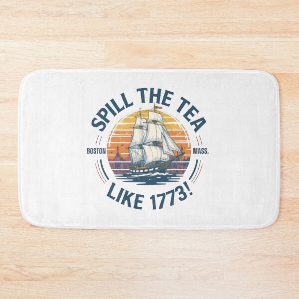 Item preview, Spill the tea like 1773! designed and sold by NicMacTees.