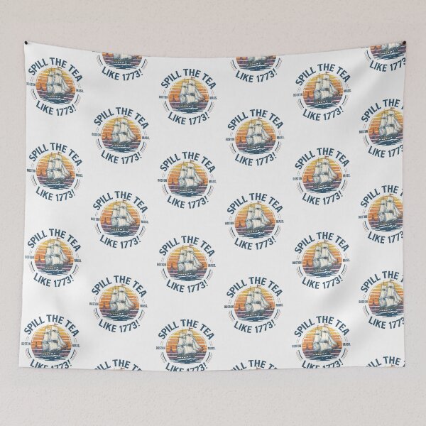 Item preview, Spill the tea like 1773! designed and sold by NicMacTees.
