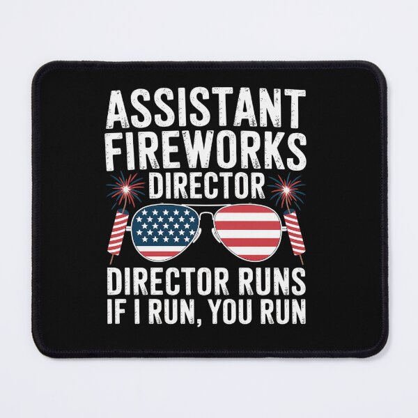 Item preview, Assistant Fireworks Director 4Th Of July designed and sold by AnixieArtFun.