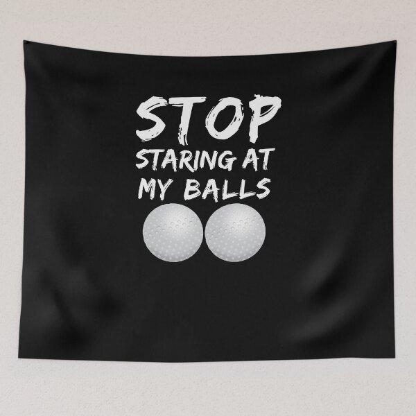 Item preview, Stop Starting At My Balls Dirty Adult Golfing Golf T-Shirt designed and sold by LookTwice.