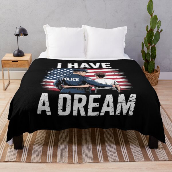 Item preview, I Have A Dream Trump Police Saying designed and sold by VerseFarm.