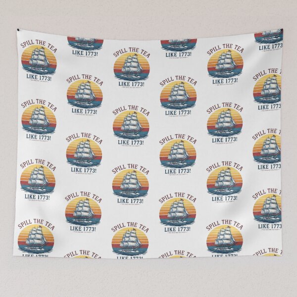 Item preview, Spill the tea like 1773! designed and sold by NicMacTees.