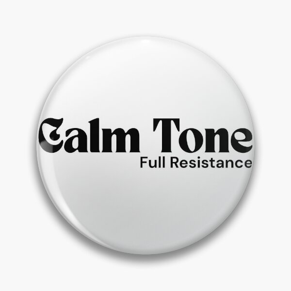 Item preview, Calm Tone. Full Resistance. – Minimalist Text Design | Dark Humor Quote | RETL Style designed and sold by RETL.
