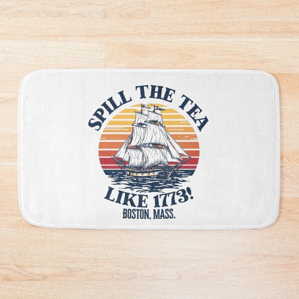 Item preview, Spill the tea like 1773! designed and sold by NicMacTees.
