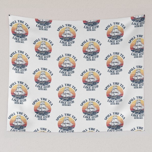 Item preview, Spill the tea like 1773! designed and sold by NicMacTees.