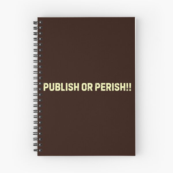 Item preview, Academic Writing - Publish or Perish! designed and sold by DemureArtsy.