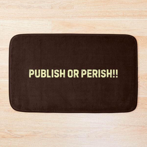 Item preview, Academic Writing - Publish or Perish! designed and sold by DemureArtsy.