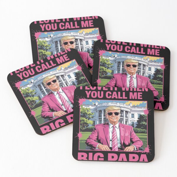 Item preview, I Love It When You Call Me Big Papa Daddy Donald Trump  designed and sold by KotexTemu.