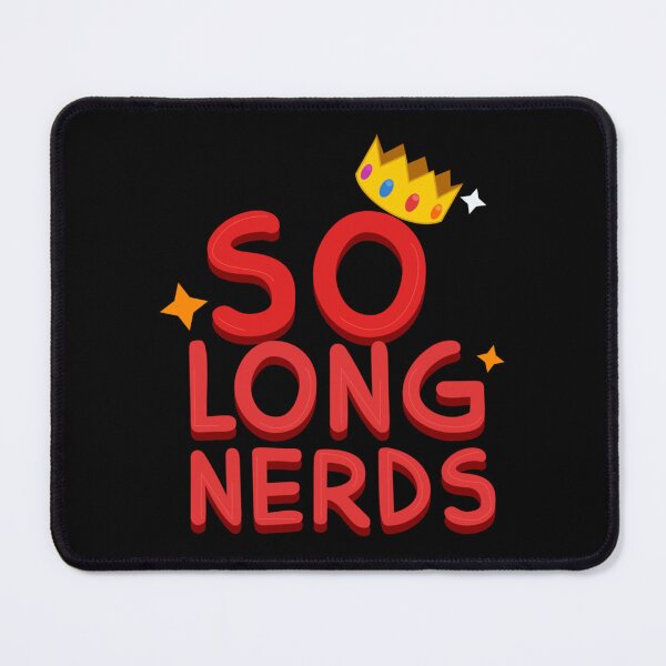 Item preview, So long nerds designed and sold by TommieWisoky.