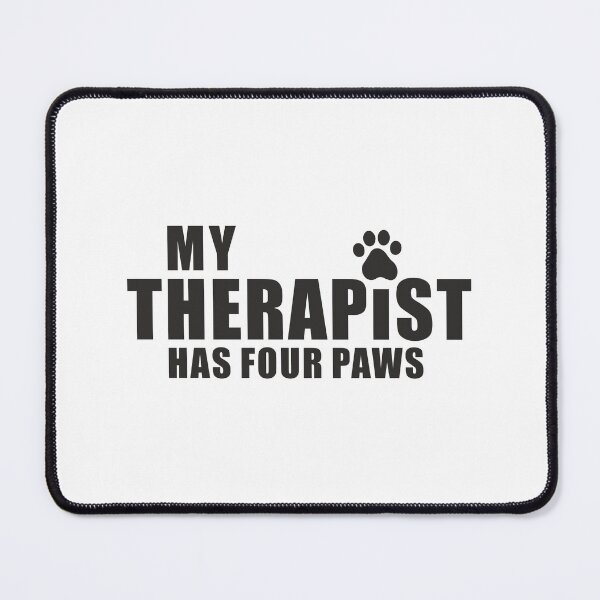 Item preview, My Therapist Has Four Paws Funny Dog Mom Pet Lover designed and sold by ArystDesign.