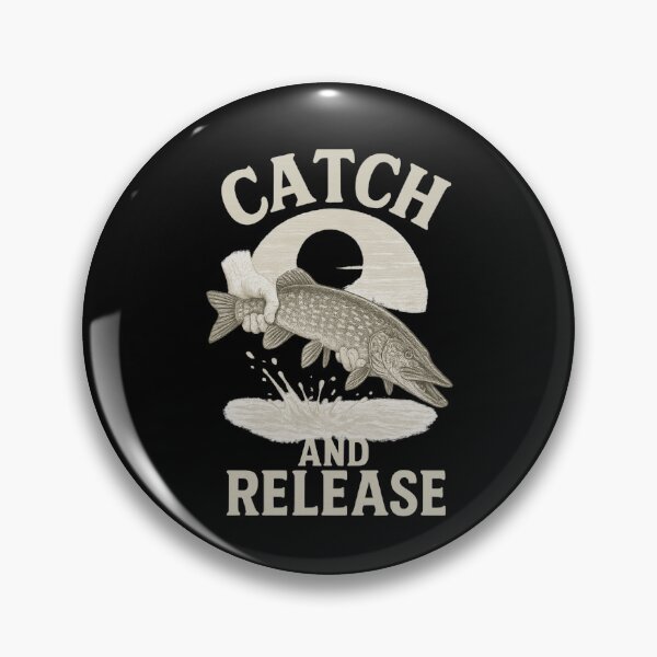 Item preview, Catch & Release – Sustainable Fishing Design designed and sold by WildBoysShop.
