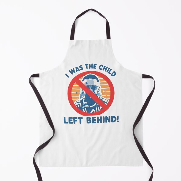 Item preview, I was the child left behind. designed and sold by NicMacTees.