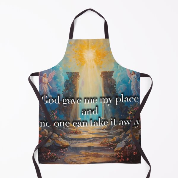 Item preview, God gave me my place, and no one can take it away. designed and sold by Tatipiman.