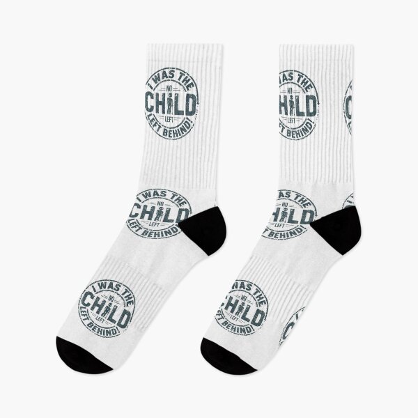 Item preview, I was the child left behind. designed and sold by NicMacTees.