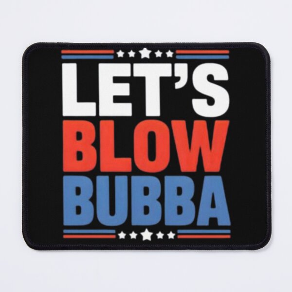 Item preview, Patriotic “Let’s Blow Bubba” Funny USA Flag Shirt – 4th of July Humor Tee – America Pride Novelty Gift designed and sold by NeboulaHamra.