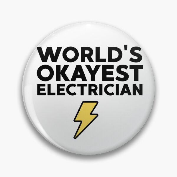 Item preview,  World's Okayest Electrician Funny Sarcastic Electricity  designed and sold by ZACK ART.