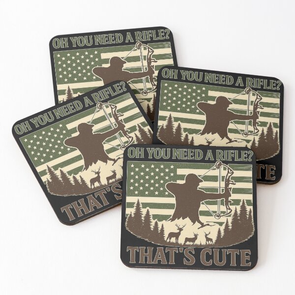 Item preview, Oh You Need a Rifle? That’s Cute | Funny Bowhunter Archery Design designed and sold by sssweetness.