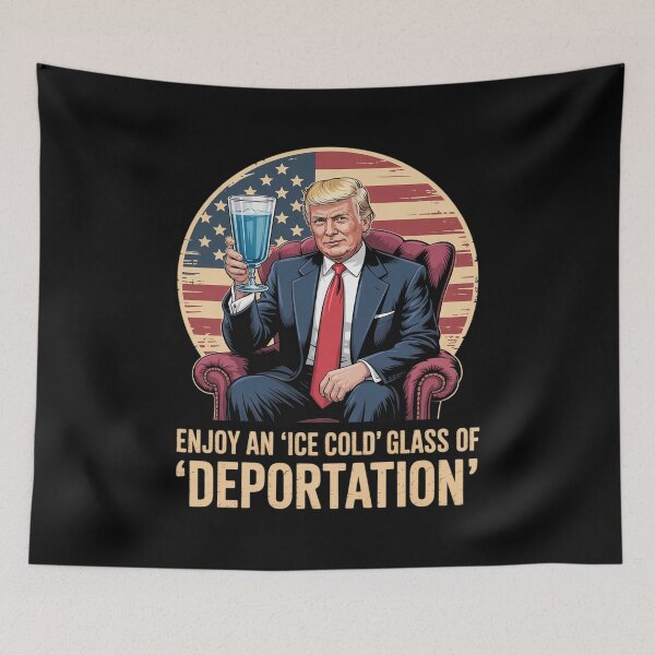 Item preview, ICE Enjoy An Ice Cold Glass Of Deportation 8  designed and sold by KotexTemu.