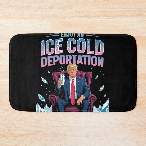 Item preview, ICE Enjoy An Ice Cold Glass Of Deportation 9  designed and sold by KotexTemu.