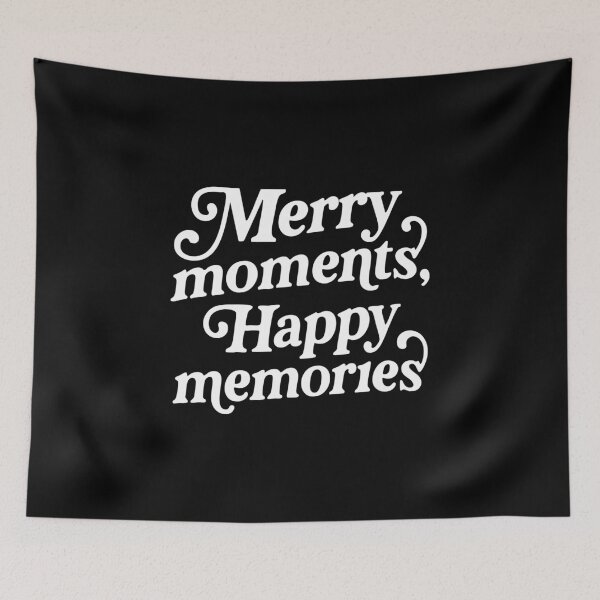 Item preview, Merry moments happy memories,positive vibes designed and sold by CloudyPress.