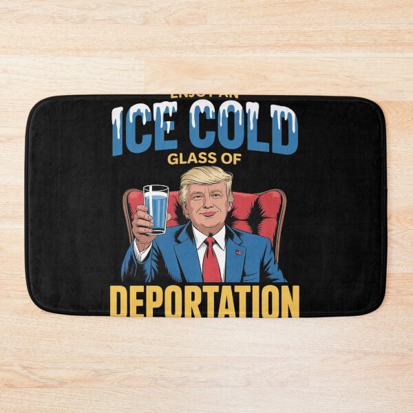 Item preview, ICE Enjoy An Ice Cold Glass Of Deportation 16  designed and sold by KotexTemu.