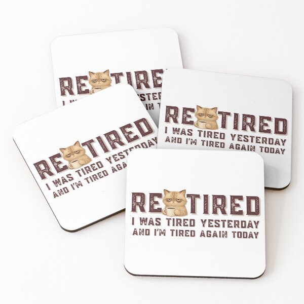Item preview, Re-Tired I Was Tired Yesterday | Grumpy Coffee Cat  designed and sold by PROPera-design.
