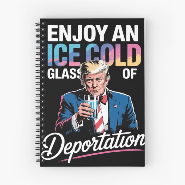 Item preview, ICE Enjoy An Ice Cold Glass Of Deportation 17  designed and sold by KotexTemu.