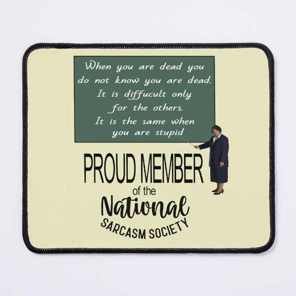 Item preview, When You Are Dead You Do Not Know You Are Dead. Sarcastic Quote  designed and sold by taiche.