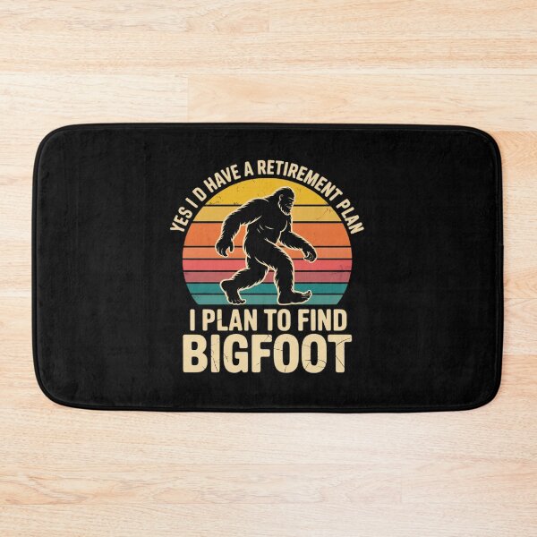 Item preview,  Sasquatch I Do Have A Retirement Plan to Find Bigfoot designed and sold by THagBlue.