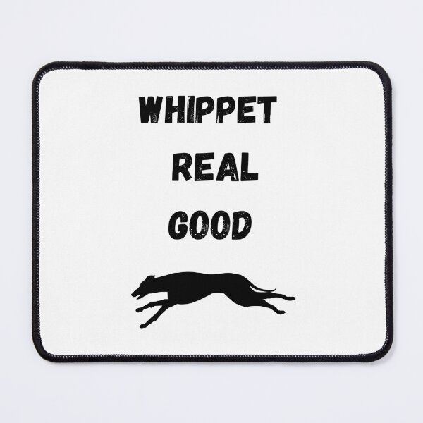 Item preview, Whippet Real Good – Minimalist Funny Sighthound Typography designed and sold by Panoramax.