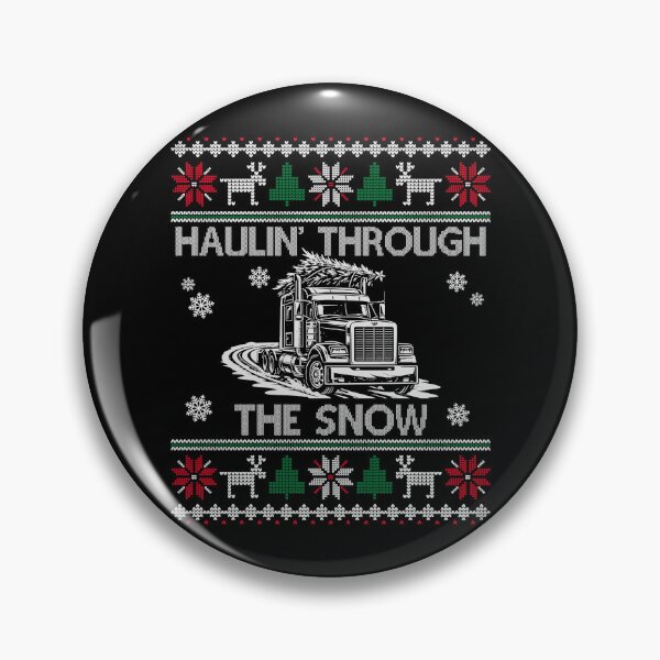 Item preview, Haulin’ Through The Snow – Funny Trucker Christmas designed and sold by 365CarMods Official.