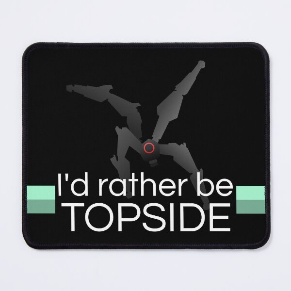 Item preview, I'd rather be topside; Leaper designed and sold by Blobofdoom.