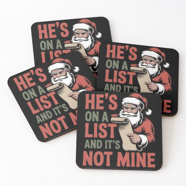 Item preview, He's On A List and It's Not Mine  designed and sold by Print-Panda.