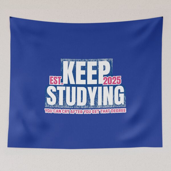Item preview, Study Motivation Keep Studying You Can Cry After You Get That Degree  designed and sold by DemureArtsy.