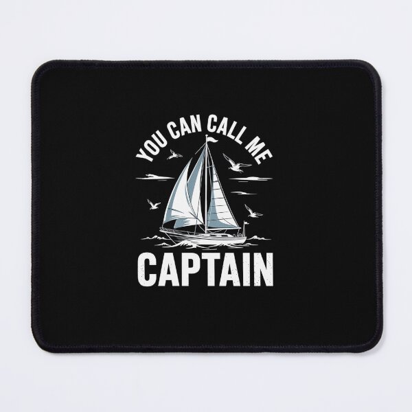 Item preview, You Can Call Me Captain - Boating Anchor Ship Sailing designed and sold by marcusry.