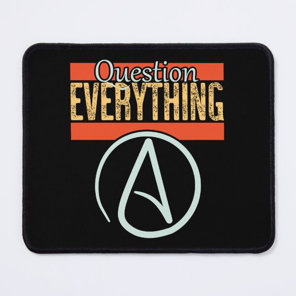 Item preview, Question Everything designed and sold by GertrudeHuels.