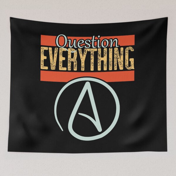 Item preview, Question Everything designed and sold by GertrudeHuels.