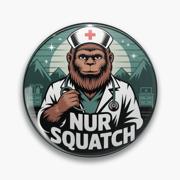 Item preview, Nursquatch Nurse Bigfoot Sasquatch Yeti Squatch Hospital designed and sold by Belkisallen.