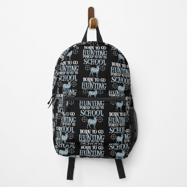 Item preview, Born To Go Hunting Forced School Funny Hunter Boys Kids Men designed and sold by DanielleTonia.