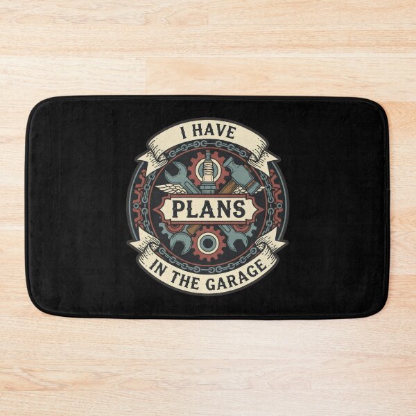 Item preview, I Have Plans in The Garage designed and sold by DemureArtsy.