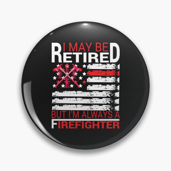 Item preview, I may be always firefighter designed and sold by starsprout88.