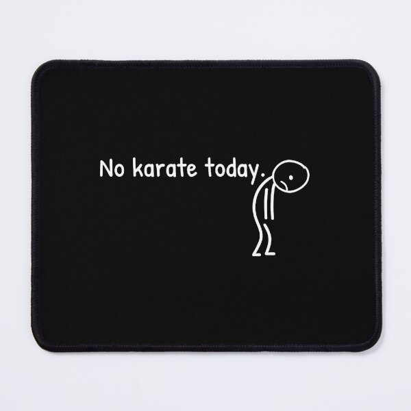 Item preview, No Karate Today Funny Sad Stickman Karate Men Women designed and sold by TaraLiliana.