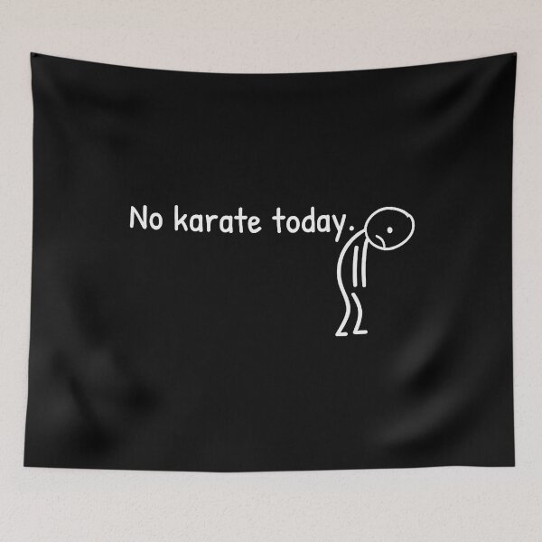 Item preview, No Karate Today Funny Sad Stickman Karate Men Women designed and sold by TaraLiliana.