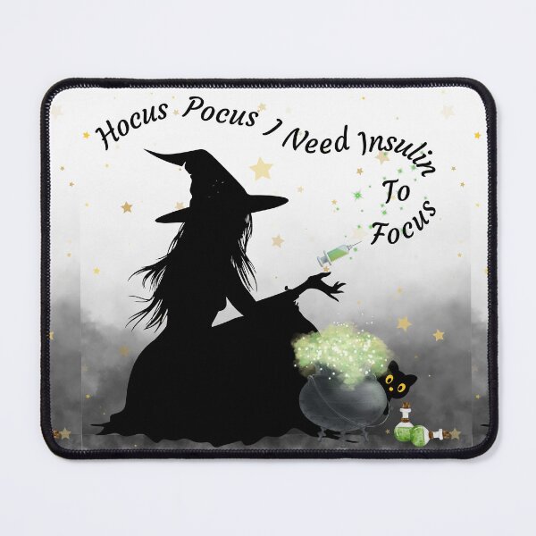 Item preview, Hocus Pocus I Need Insulin to Focus | Witchy Vibes designed and sold by PROPera-design.