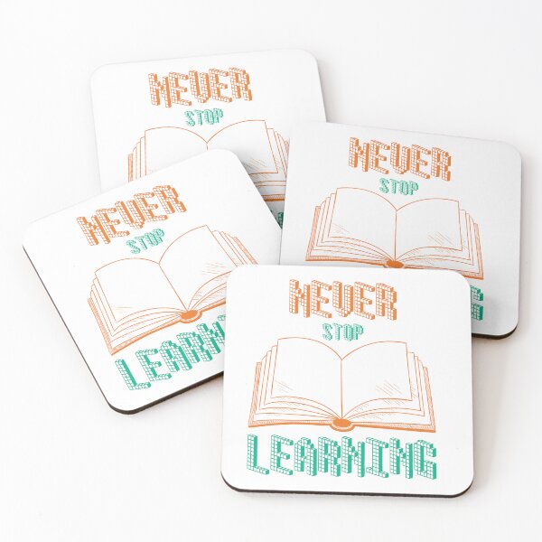 Item preview, never stop learning designed and sold by ScOrPiOn sHoP.