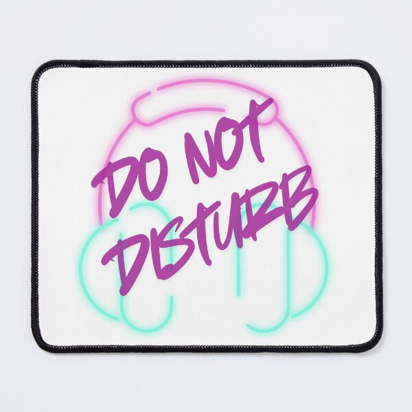 Item preview, Head phones on? Do Not Disturb designed and sold by Messy Artist Designs.