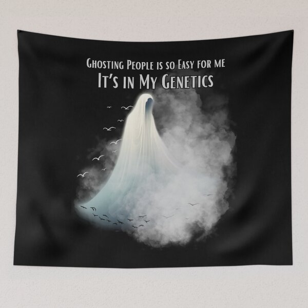 Item preview, Ghosting People Is So Easy For Me It’s In My Genetics | Ghost and Birds of Freedom designed and sold by PROPera-design.