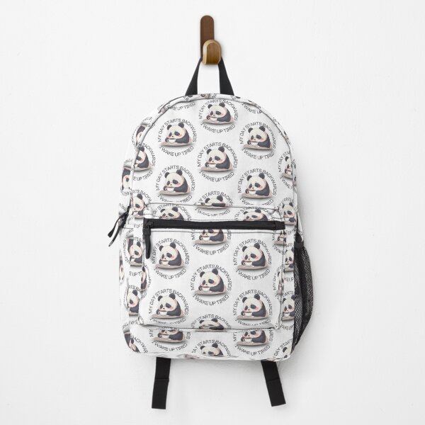 Item preview, My Day Starts Backwards I Wake Up Tired Panda Design designed and sold by PROPera-design.